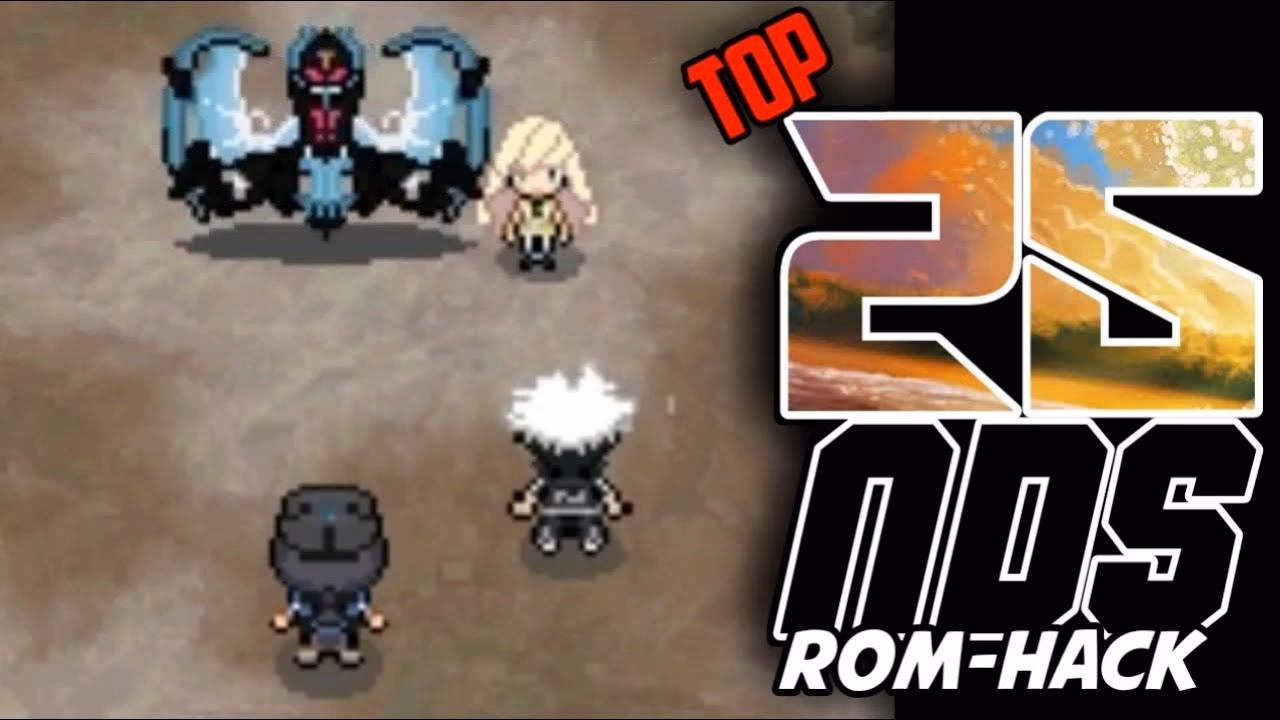 Top 25 Pokémon NDS ROM HACKS with New Features! (2019)